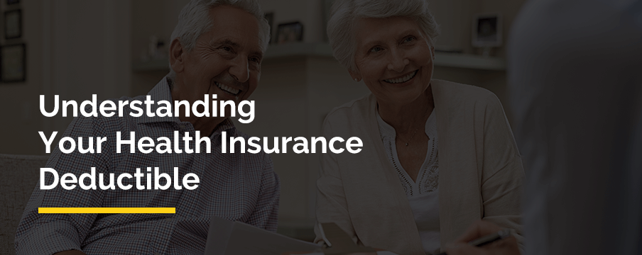 understand health insurance deductible