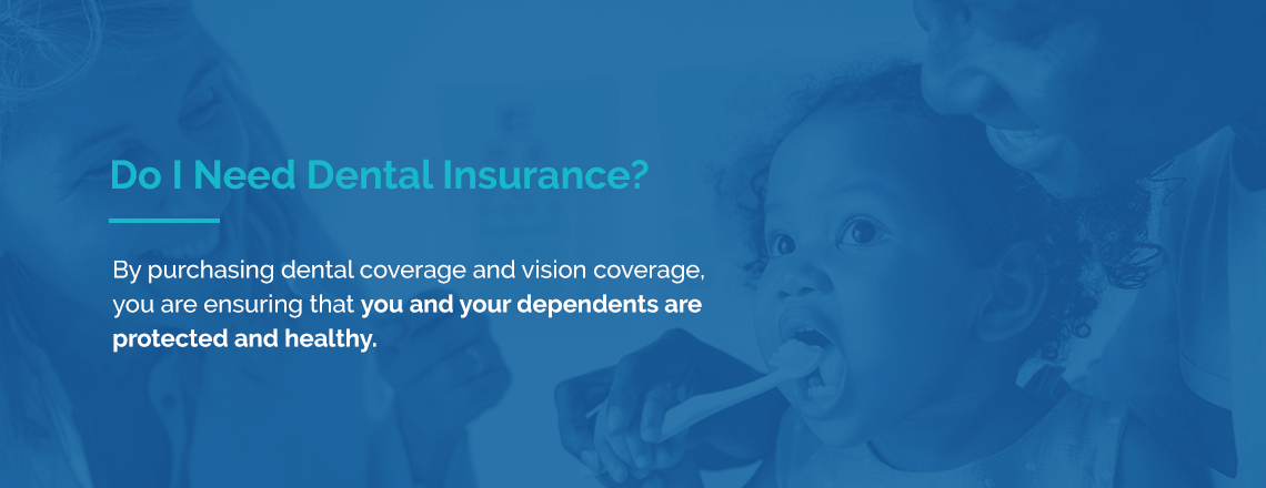 blue background with the words do i need dental insurance