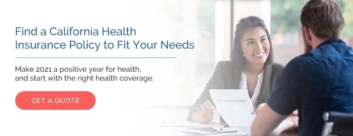 california health insurance policy to fit your needs
