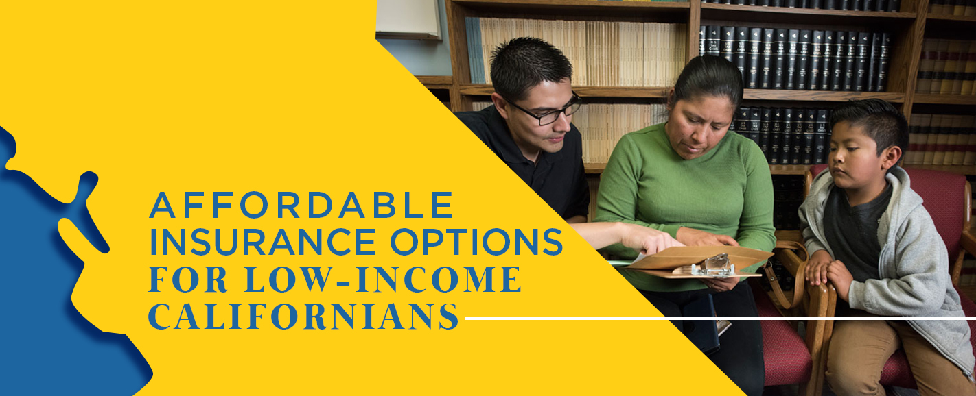 affordable insurance options for low income californians