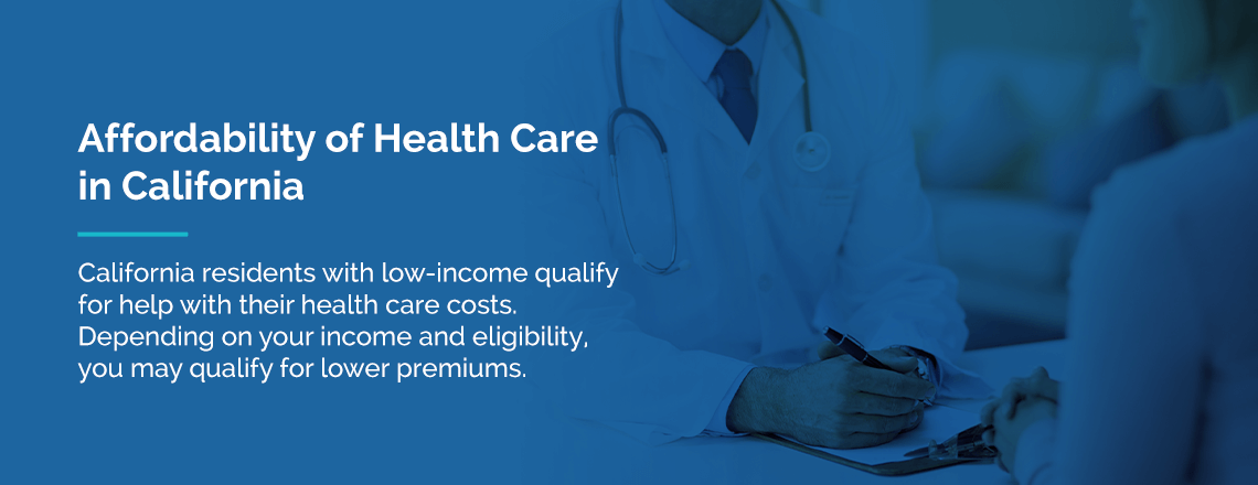 Affordability of health care in California for low-income residents